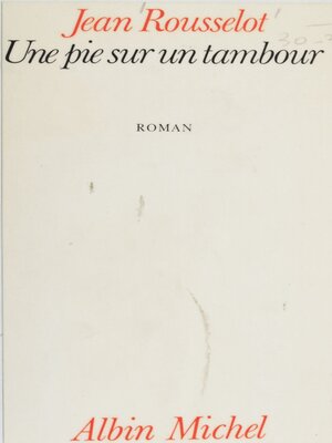 cover image of Une pie sur un tambour